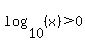 log%2810%2C%28x%29%29%3E0