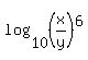 log%2810%2C%28x%2Fy%29%5E6%29