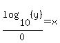 log%2810%2C%28y%29%29%2F0=x