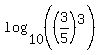 log%2810%2C+%28%283%2F5%29%5E3%29%29