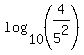 log%2810%2C+%284%2F5%5E2%29%29