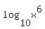 log%2810%2C+x%5E6%29%29