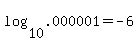 log%2810%2C.000001%29+=+-6