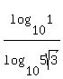 log%2810%2C1%29+%2F+log%2810%2C5sqrt%283%29%29