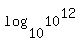 log%2810%2C10%5E12%29