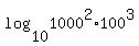 log%2810%2C1000%5E2%2A100%5E3%29