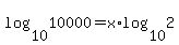 log%2810%2C10000%29+=+x%2Alog%2810%2C2%29