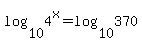 log%2810%2C4%5Ex%29=log%2810%2C370%29