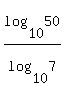 log%2810%2C50%29+%2F+log%2810%2C7%29