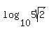 log%2810%2C5sqrt%282%29%29