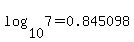 log%2810%2C7%29=0.845098