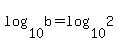 log%2810%2Cb%29=log%2810%2C2%29