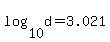 log%2810%2Cd%29=3.021
