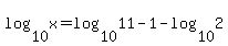 log%2810%2Cx%29=log%2810%2C11%29-1-log%2810%2C2%29