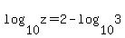 log%2810%2Cz%29=2-log%2810%2C+3%29