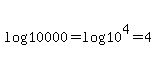 log%2810000%29=log%2810%5E4%29=4