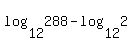 log%2812%2C+288%29-+log%2812%2C+2%29