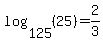 log%28125%2C%2825%29%29=2%2F3
