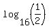 log%2816%2C%281%2F2%29%29