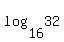 log%2816%2C32%29