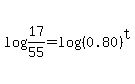 log%2817+%2F55%29=log%28%280.80%29%5Et%29