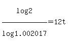 log%282%29%2Flog%281.002017%29+=+12t