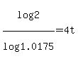 log%282%29%2Flog%281.0175%29=4t