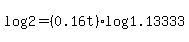 log%282%29=%280.16t%29log%281.13333%29