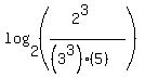 log%282%2C%28%282%5E3%29%2F%28%283%5E3%29%285%29%29%29%29
