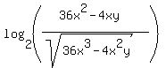 log%282%2C%28%2836x%5E2-4xy%29%2F%28sqrt%2836x%5E3-4x%5E2y%29%29%29%29