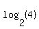 log%282%2C%28+4%29%29