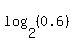 log%282%2C%280.6%29%29%29