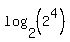 log%282%2C%282%5E4%29%29