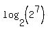 log%282%2C%282%5E7%29%29