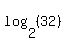log%282%2C%2832%29%29