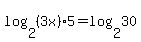 log%282%2C%283x%295%29+=+log%282%2C30%29