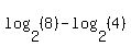 log%282%2C%288%29%29-log%282%2C%284%29%29