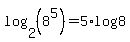 log%282%2C%288%5E5%29%29+=+5%2Alog%288%29