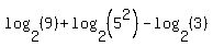 log%282%2C%289%29%29+%2B+log%282%2C%285%5E2%29%29+-+log%282%2C%283%29%29