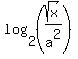 log%282%2C%28sqrt%28x%29%2Fa%5E2%29%29