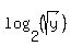 log%282%2C%28sqrt%28y%29%29%29