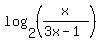 log%282%2C%28x%2F%283x-1%29%29%29