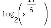 log%282%2C%28x%5E%2817%2F6%29%29%29