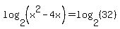 log%282%2C%28x%5E2-4x%29%29+=+log%282%2C%2832%29%29