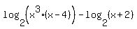log%282%2C%28x%5E3%28x-4%29%29%29-log%282%2C%28x%2B2%29%29