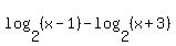 log%282%2C%28x-1%29%29+-+log%282%2C%28x%2B3%29%29
