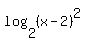 log%282%2C%28x-2%29%5E2%29%29