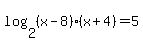log%282%2C%28x-8%29%2A%28x%2B4%29%29+=+5