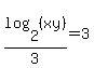 log%282%2C%28xy%29%29%2F3=3