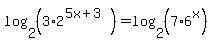 log%282%2C+%283%2A2%5E%285x%2B3%29%29%29+=+log%282%2C+%287%2A6%5Ex%29%29